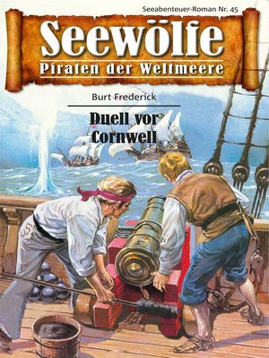cover image of Seewölfe--Piraten der Weltmeere 45
